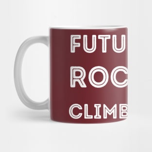 Future Rock Climber Girl Mug